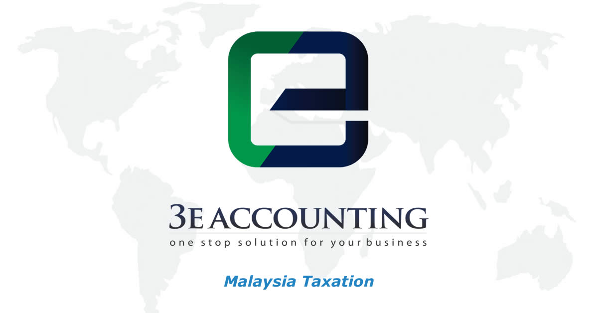 Overview about Malaysia Taxation in Malaysia