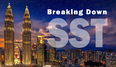 Breaking Down the SST in Malaysia