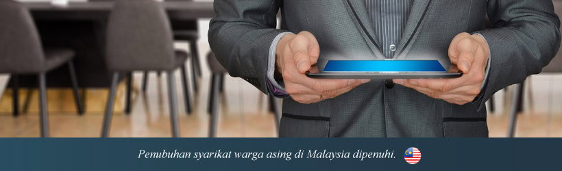Menubuhkan Syarikat Milik Asing di Malaysia