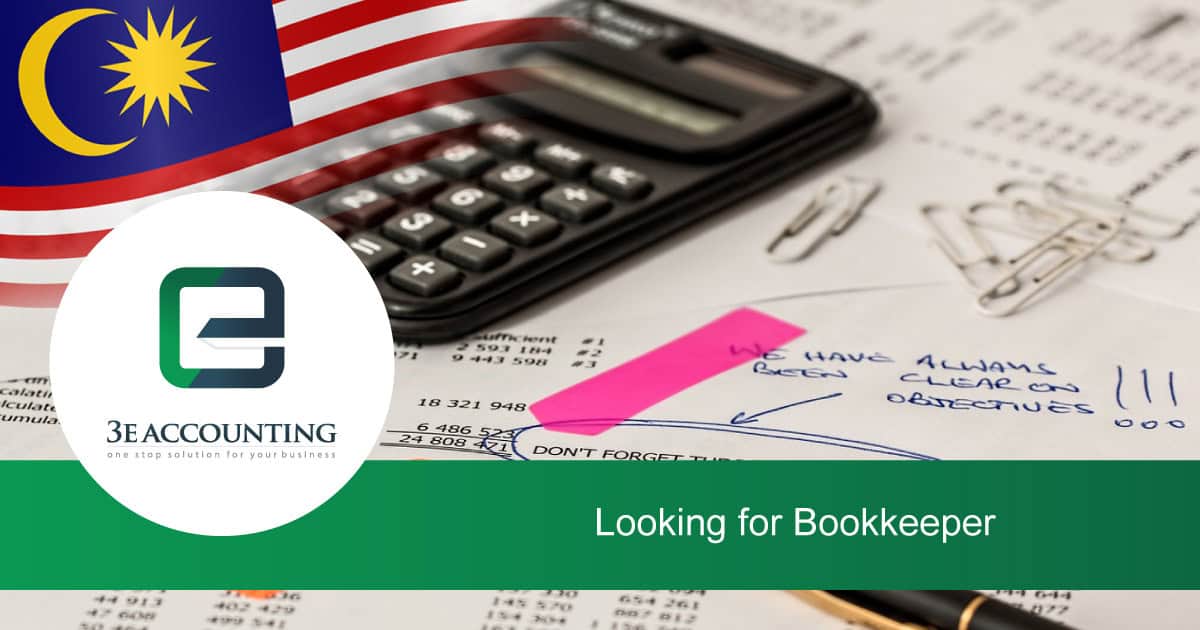 Looking for Bookkeeper / Senior Bookkeeper Candidate in Malaysia
