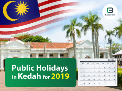 Public Holidays in Kedah for 2019