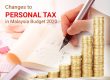 Changes to Personal Tax in Malaysia Budget 2020