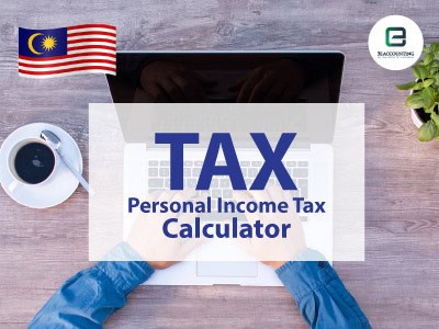 Malaysia Personal Income Tax Calculator Malaysia Tax Calculator