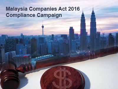 Malaysia Companies Act 2016 Compliance Campaign Malaysia Companies Act 2016 Compliance Campaign