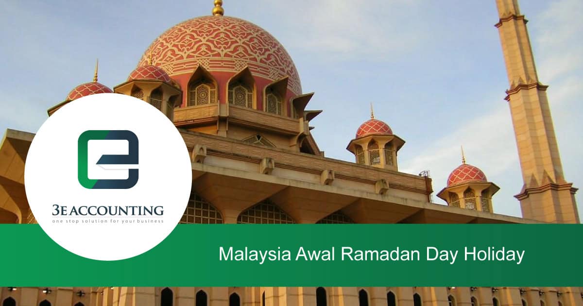 Malaysia Awal Ramadan Holiday The Beginning Of Ramadan