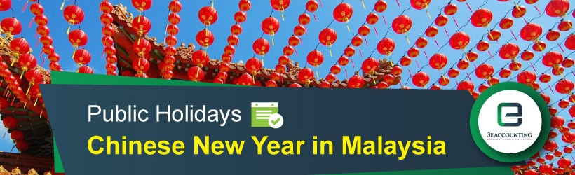Malaysia Chinese New Year – Lunar New Year in Malaysia