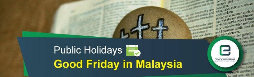 Good Friday in Malaysia