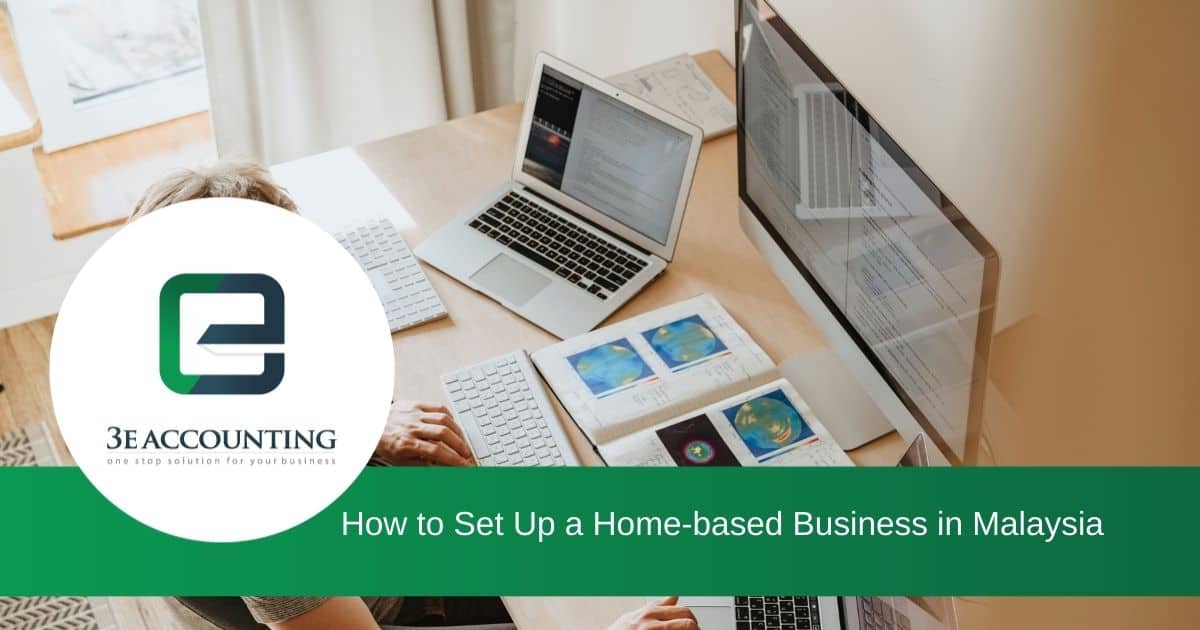 A Guide on How to Set Up a Homebased Business in Malaysia