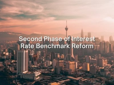 Second Phase of Interest Rate Benchmark Reform