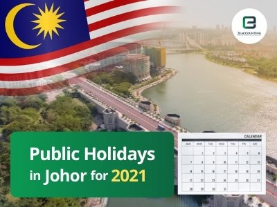 Johor Public Holidays 2021