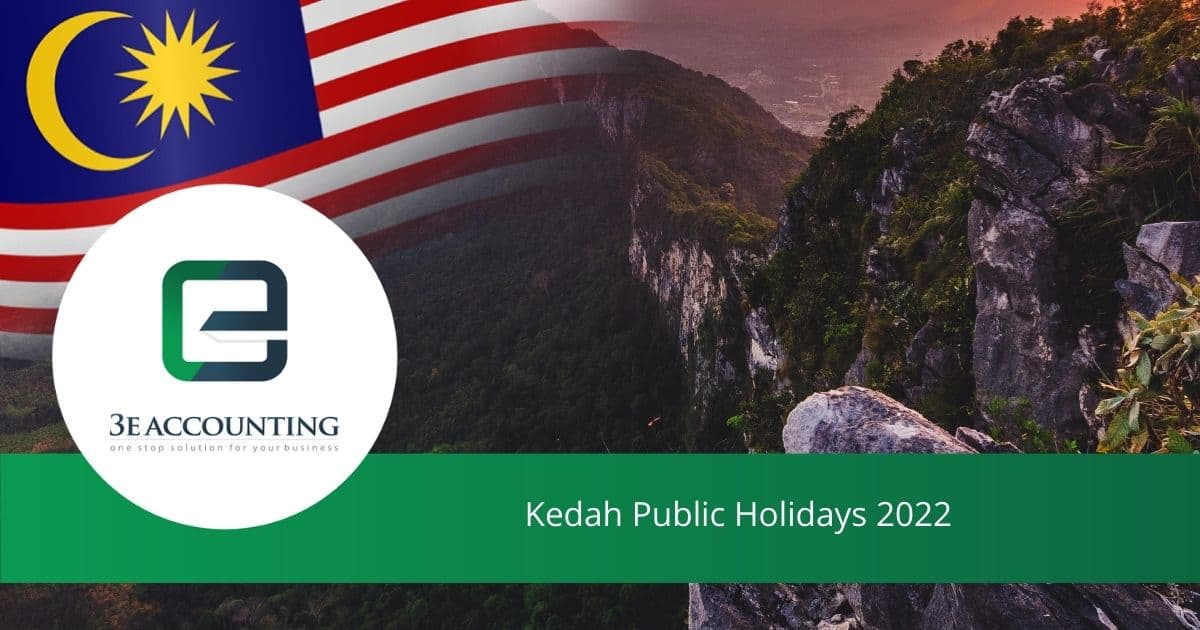 Kedah Public Holidays 2022 Long Weekends Holidays in Kedah