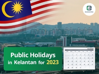 Kelantan Public Holidays 2023