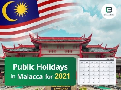 Malacca Public Holidays 2021
