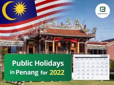 Penang Public Holidays 2022