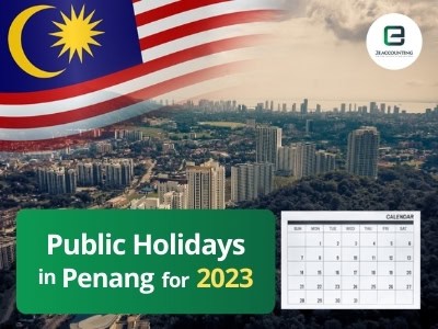 Penang Public Holidays 2023