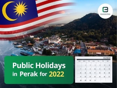 Perak Public Holidays 2022
