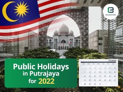Putrajaya Public Holidays 2022