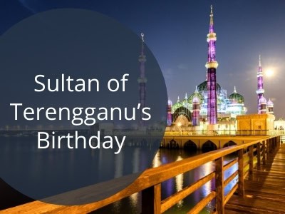 Sultan of Terengganuu0027s Birthday - the Celebrations in Malaysia