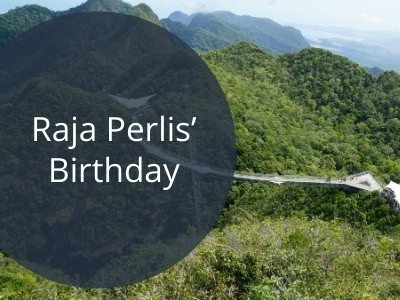 Raja Perlis’ Birthday