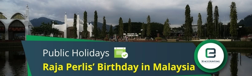 Raja Perlis’ Birthday