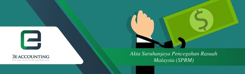 Ketahui Lebih Lanjut Berkenaan Akta Suruhanjaya Pencegahan Rasuah 