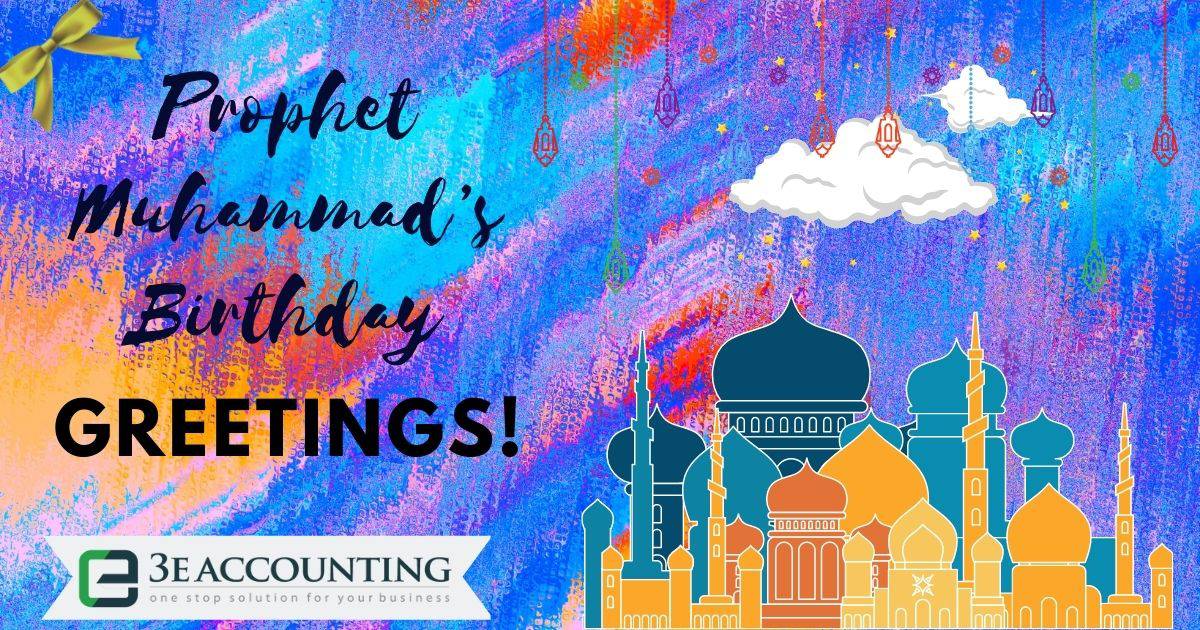 Prophet Muhammad's Birthday Greetings 3E Accounting Malaysia
