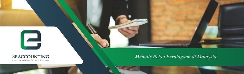 Menulis Pelan Perniagaan di Malaysia - Satu Panduan Tuntas