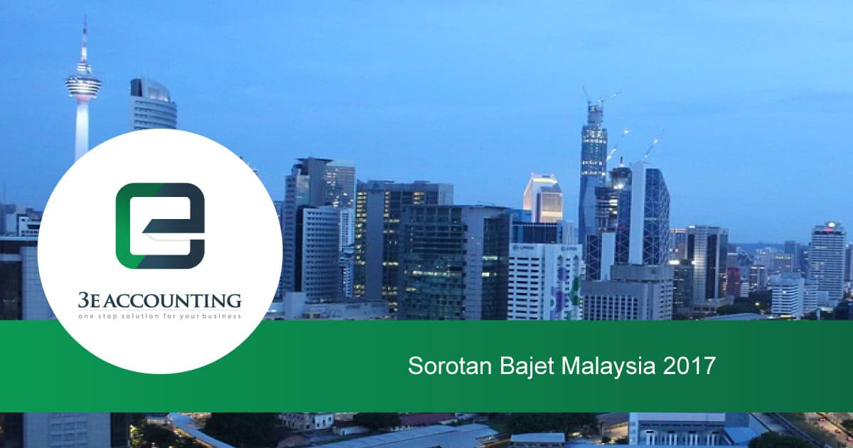 Sorotan Bajet Malaysia 2017 di Malaysia