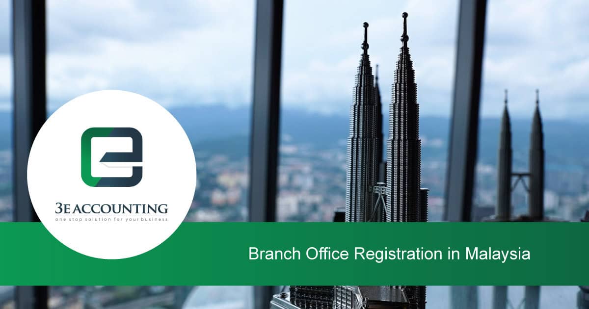 Branch Office Registration in Malaysia  Setup Branch Office