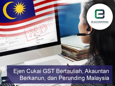 Ejen Cukai GST Bertauliah, Akauntan Berkanun, dan Perunding Malaysia