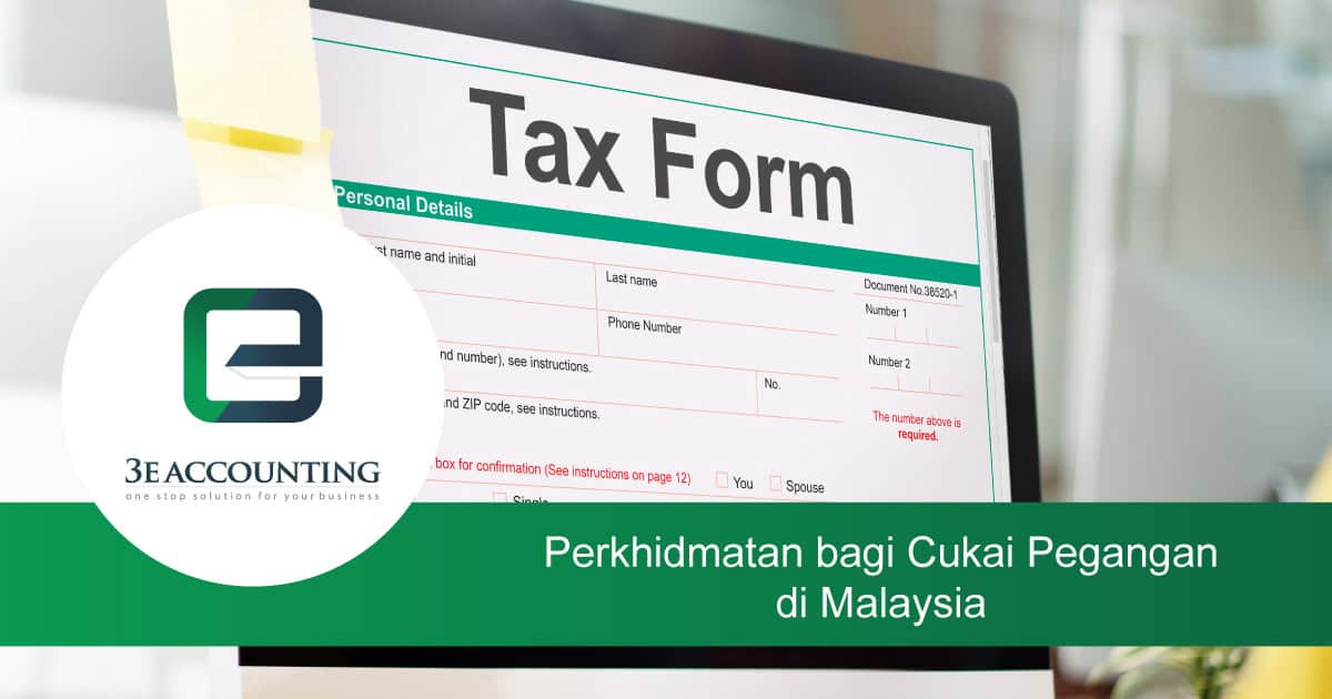 Perkhidmatan bagi Cukai Pegangan di Malaysia  Perkhidmatan Cukai
