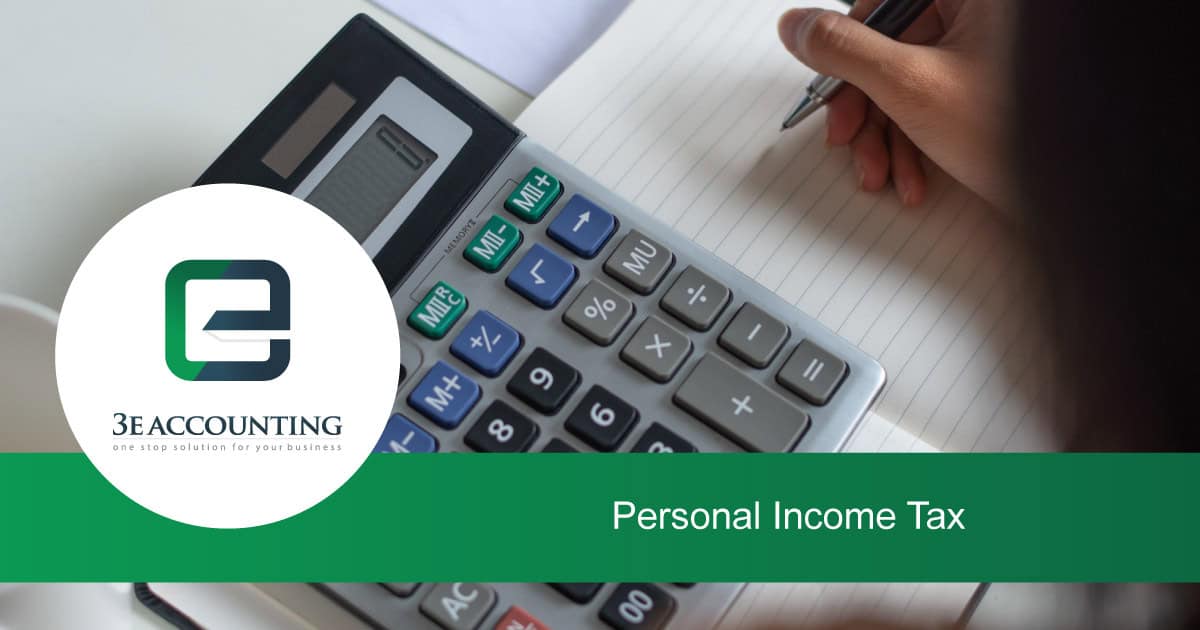 Personal Income Tax in Malaysia - 3E Accounting MY