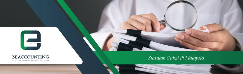 Siasatan Cukai di Malaysia Siasatan Cukai di Malaysia