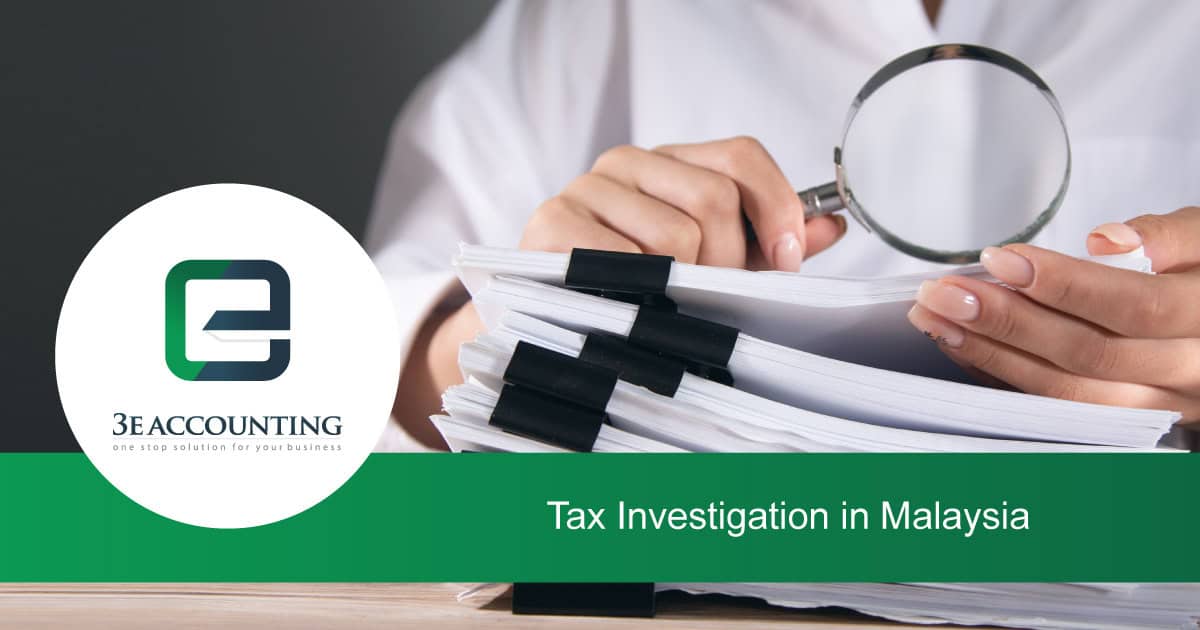 Tax Investigation In Malaysia Taxation Services In Malaysia