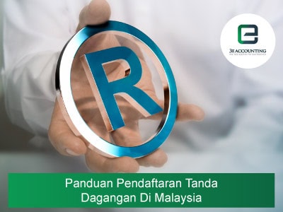 Panduan Pendaftaran Tanda Dagangan Di Malaysia