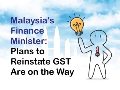 Finance Minister: Plans to Reinstate GST Are on the Way Finance Minister: Plans to Reinstate GST Are on the Way