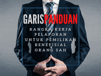Rangka Kerja Pelaporan untuk Pemilikan Benefisial Orang Sah
