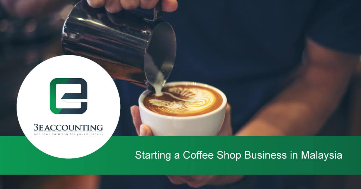 Starting a Coffee Shop Business in Malaysia