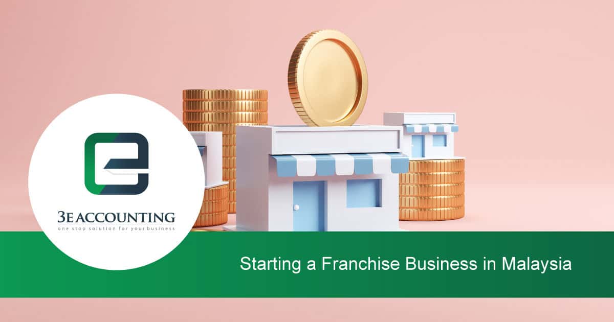 Starting a Franchise Business in Malaysia Industry Guide