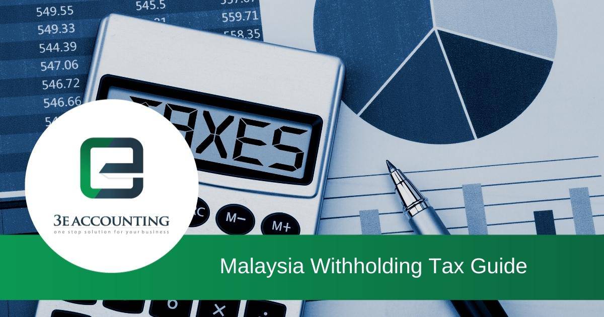 a-complete-malaysia-withholding-tax-guide