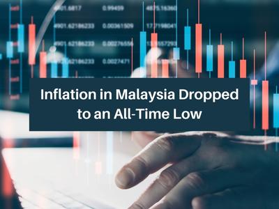 Inflation in Malaysia Dropped to an All-Time Low Inflation in Malaysia Dropped to an All-Time Low