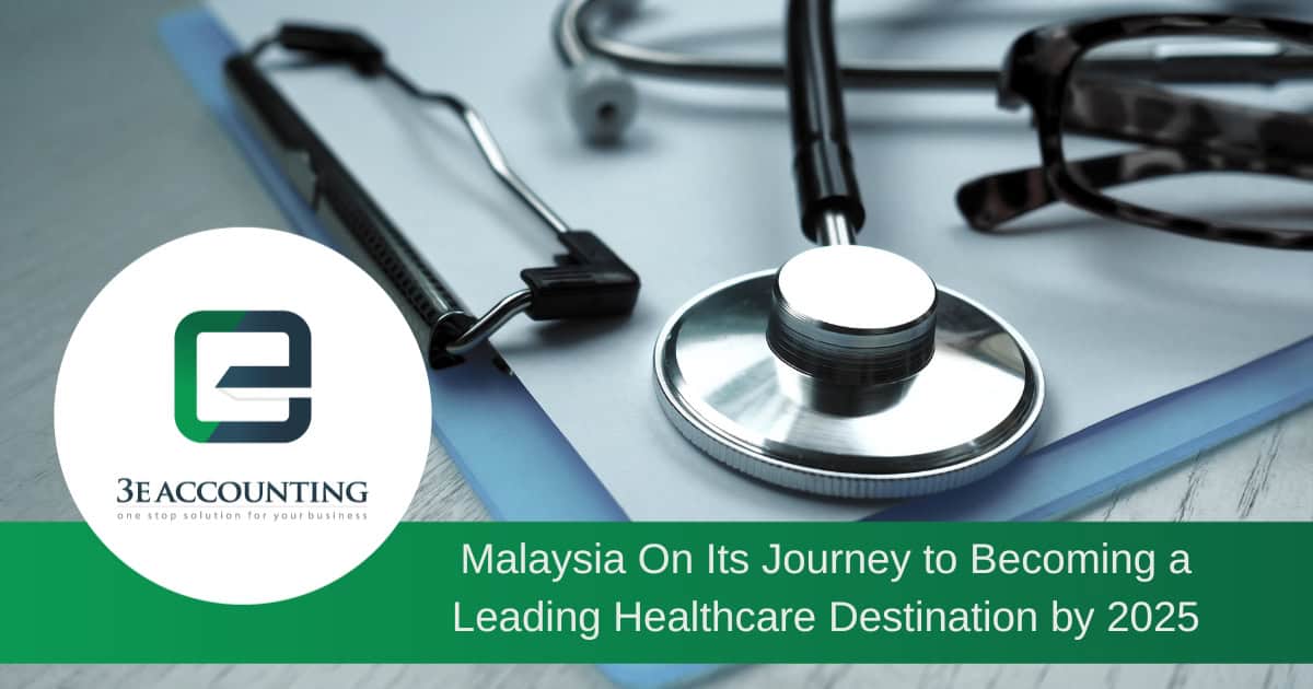Malaysia Aims to Be a Top Healthcare Destination by 2025