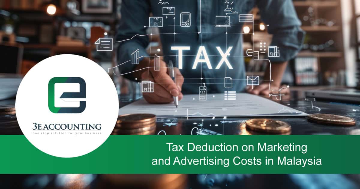 Malaysia Tax Deduction on Marketing and Advertising Costs