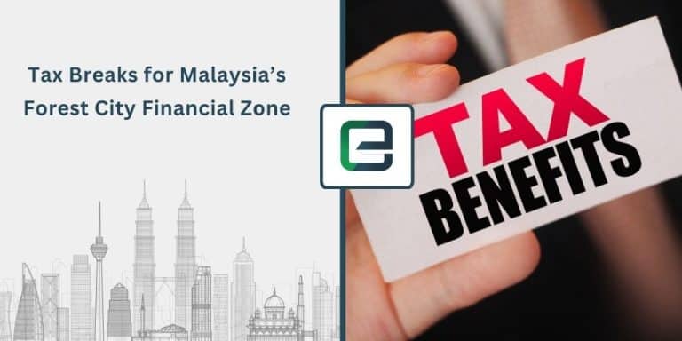 Tax Breaks for Malaysia’s Forest City Financial Zone