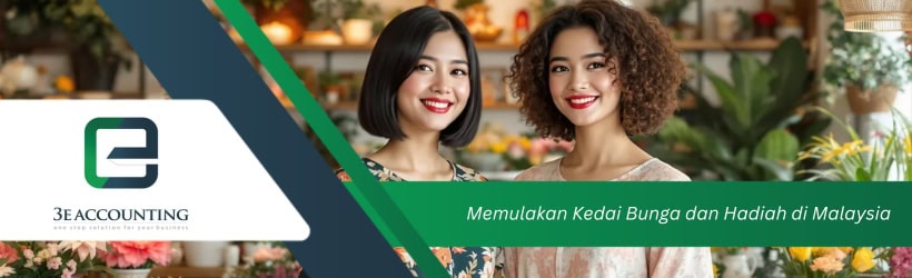 Memulakan Kedai Bunga dan Hadiah di Malaysia