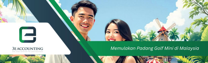 Memulakan Padang Golf Mini di Malaysia