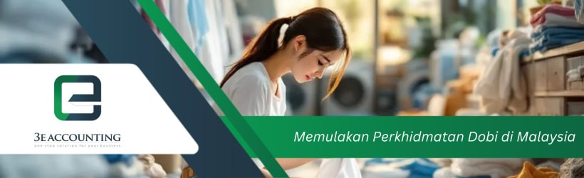 Memulakan Perkhidmatan Dobi di Malaysia