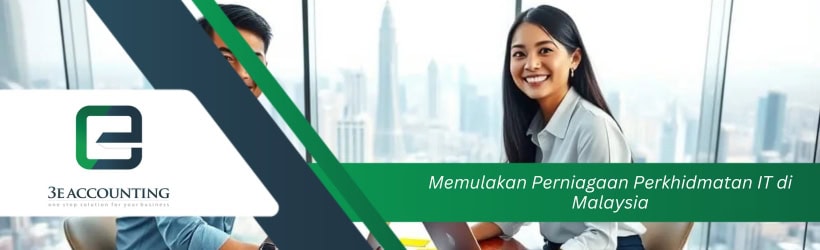 Memulakan Perniagaan Perkhidmatan IT di Malaysia