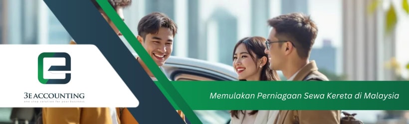 Memulakan Perniagaan Sewa Kereta di Malaysia