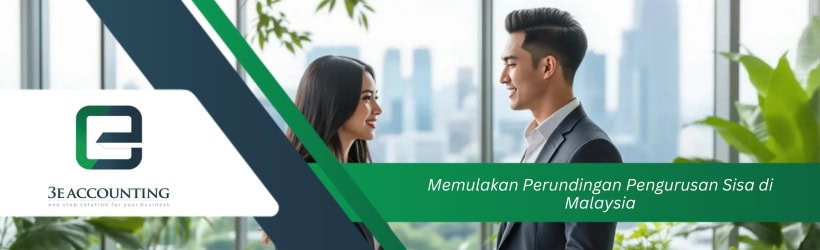 Memulakan Perundingan Pengurusan Sisa di Malaysia 